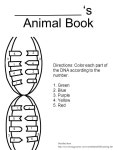 ‘s Animal Book Directions: Color each part of the DNA according to the number. 1. Green 2. Blue 3. Purple 4. Yellow 5. Red... 