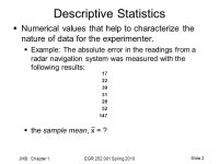 JMB Chapter 1EGR Spring 2010 Slide 1 Probability and Statistics for Engineers  Descriptive Statistics  Measures of Central... 