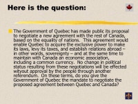 The Rise of the Separatist Movement in Canada Quebec and Canada Each of the two twentieth century world wars had brought with it... 