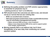 Employer and Health Plan P4P Programs – Bridges to Excellence: A Physician’s Perspective National P4P Summit Peter Basch, MD... 