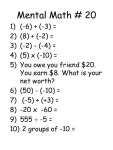 Guidelines for Mental Math 3 to 5 times per week 10 questions each test 5 seconds to answer each question Test is self corrected... 