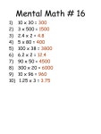 Guidelines for Mental Math 3 to 5 times per week 10 questions each test 5 seconds to answer each question Test is self corrected... 