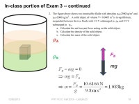 113 C Fall Lecture 251 PHY 113 C General Physics I 11 AM – 12:15 PM MWF Olin 101 Plan for Lecture 25: 1.Comments on Exam 3 2.... 