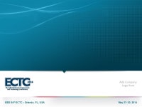 IEEE 64 th ECTC – Orlando, FL, USA May 27–30, 2014 Add Company Logo Here. -  ppt download