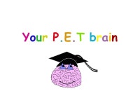 1.To understand what the ‘ E’ is in your PET brain. 2. To understand how our emotional brains can help us to learn. -  ppt... 