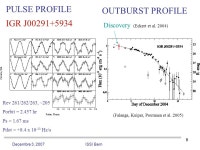 1 ACCRETING X-RAY MILLISECOND PULSARS IN OUTBURST M A U R I Z I O F A L A N G A Service d‘Astrophysique, CEA –Saclay... 