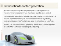 3.4. C ONTACT G ENERATION Generating contacts between rigid bodies. -  ppt download