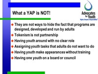 How Schools and Communities Can Better Serve Young People Building Effective Youth-Adult Partnerships. -  ppt download