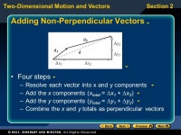 Two-Dimensional Motion and VectorsSection 1 Preview Section 1 Introduction to VectorsIntroduction to Vectors Section 2 Vector... 