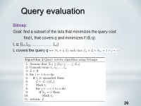 Date: 2012/3/5 Source: Marcus Fontouraet. al(CIKM’11) Advisor: Jia-ling, Koh Speaker: Jiun Jia, Chiou 1 Efficiently encoding... 