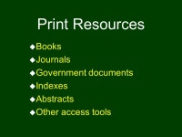 Library Resources Access Tools u Catalog u Indexes u Abstracts u Automated. -  ppt download