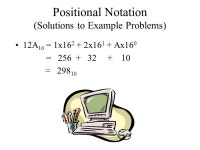 Number Systems Decimal (Base 10) –10 digits (0,1,2,3,4,5,6,7,8,9) Binary (Base 2) –2 digits (0,1) Digits are often called... 