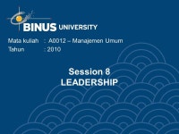 Session 8 LEADERSHIP Mata kuliah: A0012 – Manajemen Umum Tahun: ppt download