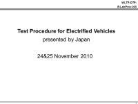 1 WLTP-DTP- E-LabProc-005 Test Procedure for Electrified Vehicles presented by Japan 24&25 November ppt download