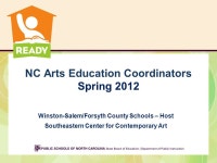 NC Arts Education Coordinators Spring 2012 Winston-Salem... Host Southeastern Center for Contemporary Art. -  ppt download