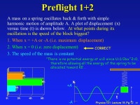 Physics 101: Lecture 19, Pg 1 Physics 101: Lecture 19 Elasticity and Oscillations Exam III. -  ppt download