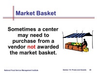 National Food Service Management Institute Section 10: Prices and Awards 1 Section 10: Prices and Awards (Steps 6 and 7) Food... 