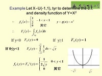 Chapter 2 Random variables 2.1 Random variables Definition. Suppose that S={e} is the sampling space of random trial, if X is a... 