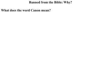 Banned from the Bible: Why?. Banned from the Bible: Why? What does the word Canon mean? -  ppt download