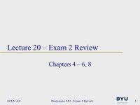 ECEN 301Discussion #20 – Exam 2 Review1 DateDayClass No.... Review LAB 7 EXAM 2 11 NovTue 12 NovWed21Boolean. -  ppt download