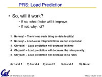 CS 152 L7.2 Cache Optimization (1)K Meinz Fall 2003 © UCB CS152 – Computer Architecture and Engineering Lecture 13 – Fastest... 