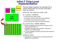 Infini-T: The Infinite Thread Machine Krste Asanovic Computer Science and Artificial Intelligence Laboratory Massachusetts... 
