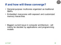 CS 252 Graduate Computer Architecture Lecture 17 Parallel Processors: Past, Present, Future Krste Asanovic Electrical Engineering... 