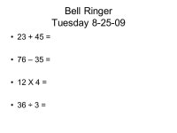 Bell Ringer Tuesday = 76 – 35 = 12 X 4 = 36 ÷ 3 = -  ppt download