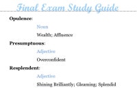 Final Exam Study Guide Allusion: A brief reference to a person, place, thing, event, or idea in history or literature. EX...