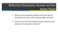 Absolute Monarchy The Scientific Revolution, Age of Enlightenment, and the American Revolution. -  ppt video online download
