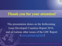 Meeting the MDGs in the Least Developed Countries Giovanni Valensisi UNCTAD, Africa Least Developed Countries Division Short... 