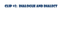 In your own words, list and define the following literary terms to the best of your ability: Plot Plot Irony Irony Dialogue... 