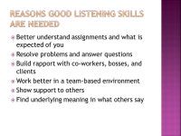 Career Education.  If you ask a one word description of listening, some would say hearing; however, hearing is physical.... 