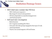 NLC - The Next Linear Collider Project James T Volk May 2002 Report to MAC on Magnets James T Volk Fermilab May 10, ppt download