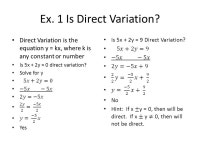 5-5 Direct Variation. Ex. 1 Is Direct Variation? -  ppt download