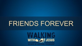 Pastor Francois van Niekerk. FRIENDS FOREVER JOHN 15:15b NLT “Now you are My friends, since I have told you everything the... 