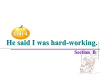 Unit 4 He said I was hard-working. Unit 4 He said I was hard-working. Section B. -  ppt download