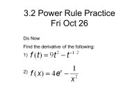 3.2 The Power Rule Thurs Oct 22 Do Now Find the derivative of: -  ppt download