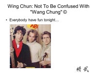 마이천(MY CHUN) | Wing Chun A brief about this style of martial art and it's place in my life. - ppt download
