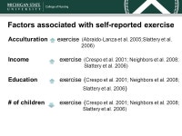 Relationship between exercise motivation types, self- determination and acculturation among Latinas Amber Vermeesch, PhD, MSN, RN... 