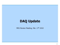 1 DAQ Update MEG Review Meeting, Feb. 17 th ppt download