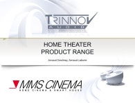 HIGH PERFORMANCE 3D AUDIO, SINCE HOME THEATER PRODUCT RANGE Arnaud Destinay, Arnaud Laborie. -  ppt download