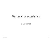 12/7/20151 Vertex characteristics J. Bouchet 12/7/ ppt download