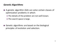 Chapter 52 Generic Algorithm Herbert G. Mayer, PSU CS Status 6/4/2014 Initial content copied verbatim from ECE 103 material.... 