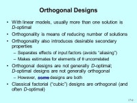 CHAPTER 17 O PTIMAL D ESIGN FOR E XPERIMENTAL I NPUTS Organization of chapter in ISSO –Background Motivation Finite sample and... 