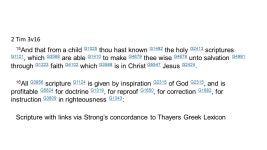 a child G1025 thou hast known G1492 the holy G2413 scriptures G1121, which G3588 are able G1410 to make G4679 thee. -  ppt download