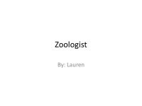 Zoologist By: Lauren. Abiotic Sand, sunlight, air, water, and temperature. -  ppt download