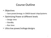 IEE7621 (5041) Special Topics on Low-Power Design Chen-Yi Lee Department of Electronics Engineering, NCTU Autumn 2012, ppt download