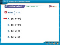 Lesson Menu Five-Minute Check (over Lesson 5–2) CCSS Then/Now Example 1:Real-World Example: Solve a Multi-Step Inequality...