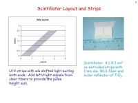 1 Scintillator Based Muon System R&D  Institutions/Collaborators Fermilab: A. Bross, B. Choudhary, H.E. -  ppt download